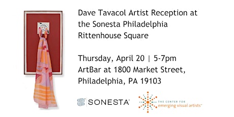 Dave Tavacol Artist Reception at the Sonesta Philadelphia Rittenhouse