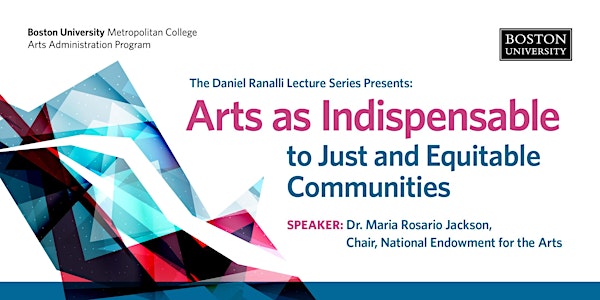 Lecture: Dr. Maria Rosario Jackson, Chair, National Endowment for the Arts