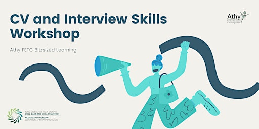 CV Preparation and Interview Skills  Workshop