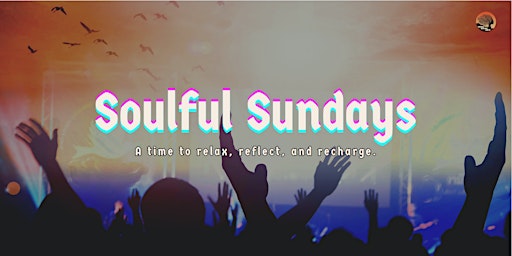 Imagem principal do evento Soulful Sundays