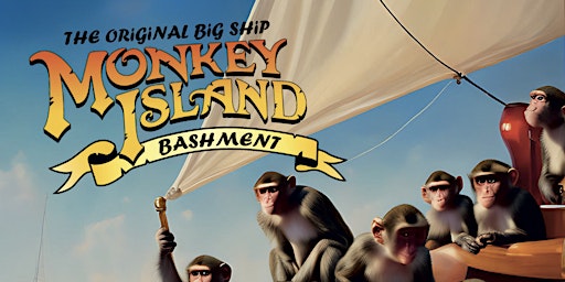 Monkey Island Bashment feat. MoNkEyBiZNeSs Soundsystem primary image