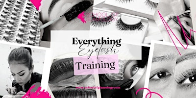 Austin| Everything Eyelash Class|LICENSED SCHOOL| School of Glamology primary image