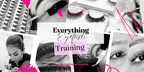 Austin| Everything Eyelash Class|LICENSED SCHOOL| School of Glamology