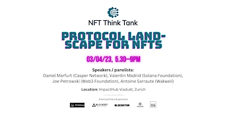 NFT Think Tank April Edition – Protocol landscape for NFTs