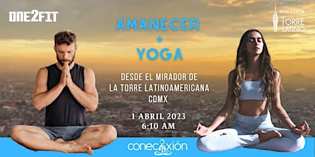 Amanecer + Yoga  CDMX desde la Torre Latino