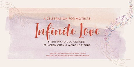 Infinite Love - a Celebration for Mothers with Sirius Piano Duo