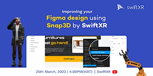 Improving your Figma Design using Snap3D by SwiftXR
