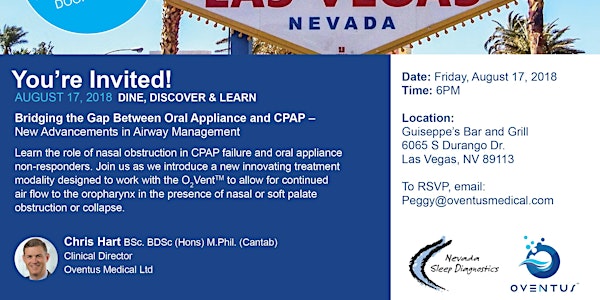Dine, Discover & Learn with Oventus Medical - August 17 Las Vegas, NV