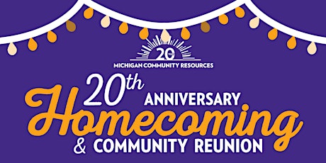 MCR's 20th Anniversary Homecoming & Community Reunion primary image