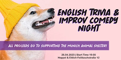 Charity Event: Support the Munich Animal Shelter with Trivia and Comedy!
