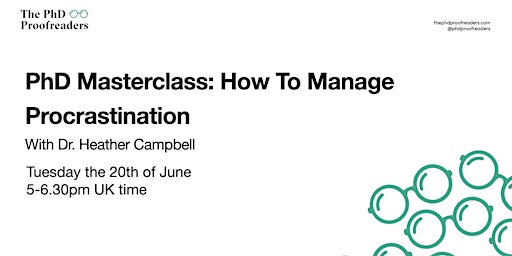 PhD Masterclass: How To Manage Procrastination primary image