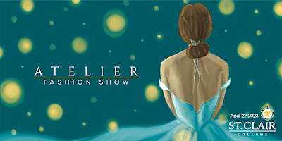 St. Clair College 2023 Atelier Fashion Show