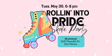 Rolling into Pride Skate Party
