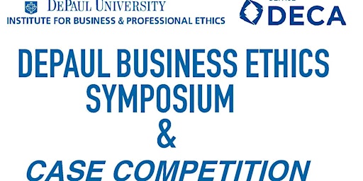 Primaire afbeelding van 2024 DePaul Business Ethics Symposium & Case Competition