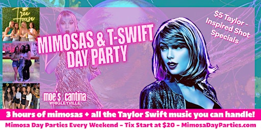 Imagem principal de Mimosas & T-Swift Day Party at Moe's Wrigley - Includes 3 Hours of Mimosas!