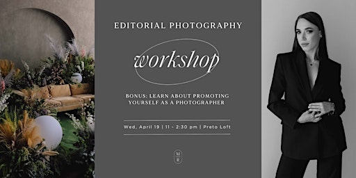 Editorial Photography Workshop