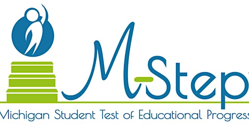 WTMC M-STEP Testing 2023: April 18, 9:00 - 12:00  Room BE 272