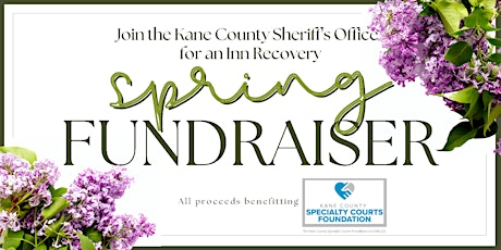 Kane County Specialty Courts Spring Fundraiser primary image