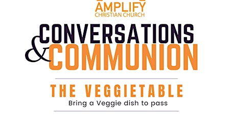 Conversation and Communion