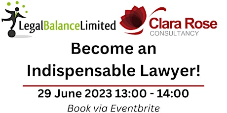 Become an Indispensable Lawyer!