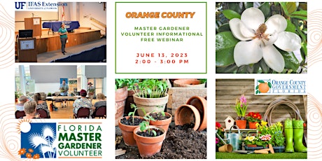 Orange County Master Gardener Volunteer Informational WEBINAR