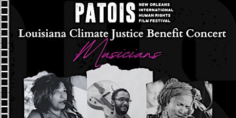 Week of Climate Action Fundraiser - Films & Music at PATOIS Film Festival