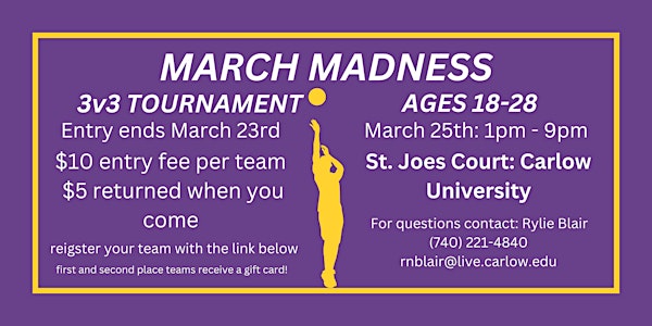 March Madness: 3v3 Basketball Tournament - FEE WAIVED