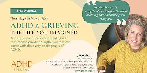 ADHD Diagnosis & Grieving the life you imagined