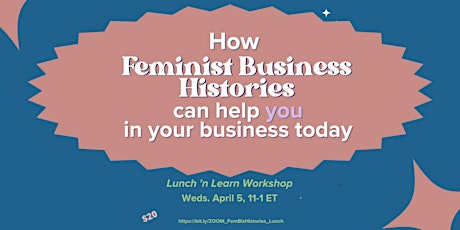 Learning From Feminist Business Histories