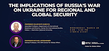 The Implications of Russia's War on Ukraine for Regional & Global Security
