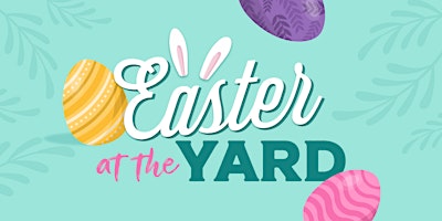 Imagem principal do evento Easter at The Yard