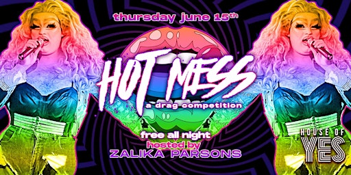 Hauptbild für Hot Mess: Pride Edition Drag Competition