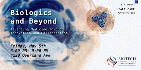 Hauptbild für 8th Annual Healthcare Symposium: Biologics and Beyond