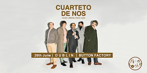 Hauptbild für Cuarteto De Nos live in Dublin