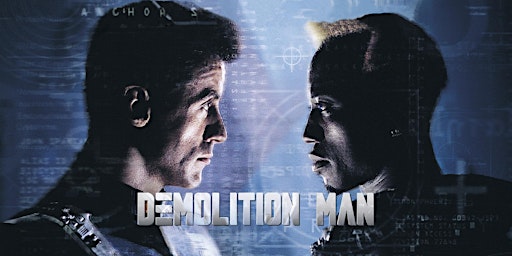 Demolition Man: 30th Anniversary