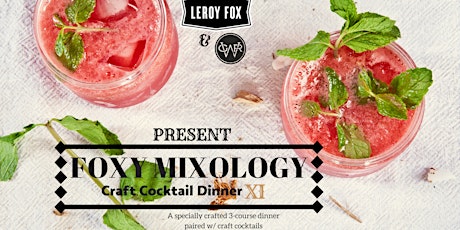 Foxy Mixology Dinner primary image