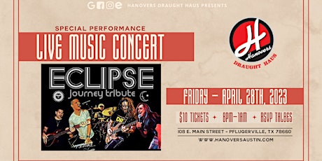 Eclipse Tribute to Journey Special Performance @ Hanovers Pflugerville