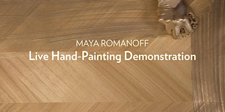 Imagem principal do evento Live Hand-Painting Demonstration: Maya Romanoff