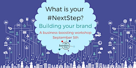 What's your #Next Step? A business building workshop primary image