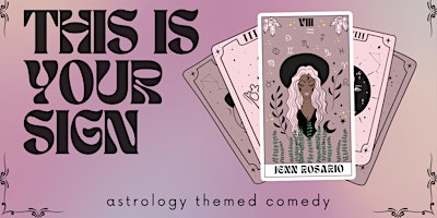 Imagem principal do evento This is Your Sign: Aries Night! (Astrology Themed Comedy)