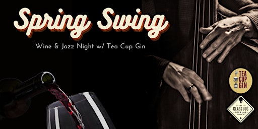 Spring Swing: Wine & Jazz Night primary image