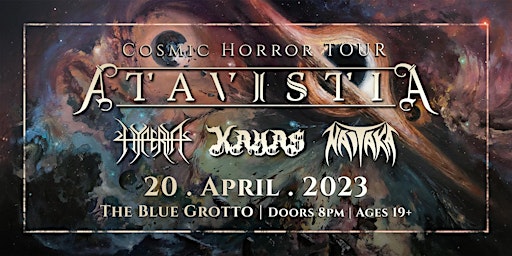 Atavistia & Hyperia: Cosmic Horror Tour 2023