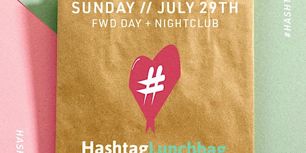 HashtagLunchbag Cleveland- July Edition