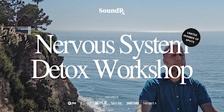 Nervous System Detox Workshop