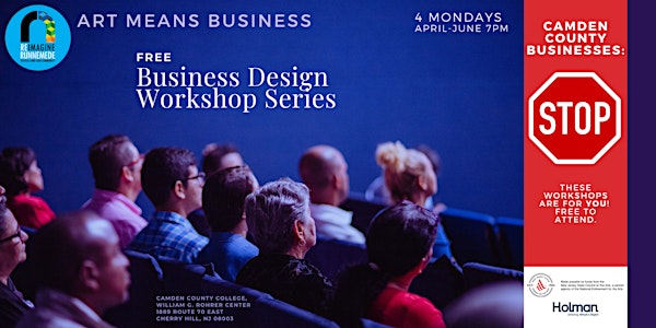 ART MEANS BUSINESS: Design Workshop Series for Camden County Businesses