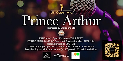 UK Open Mic @ Prince Arthur / EUSTON / CAMDEN / KINGS CROSS / RUSSEL SQUARE primary image