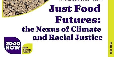 Just Food Futures: the Nexus of Climate and Racial Justice