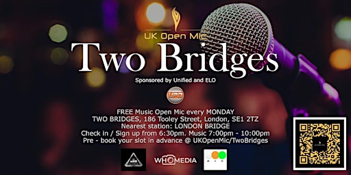 Image principale de UK Open Mic @ Two Bridges / LONDON BRIDGE / SOUTHWARK / BERMONDSEY