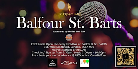UK Open Mic @ Balfour St. Barts / FARRINGDON / FINSBURY / HOLBORN