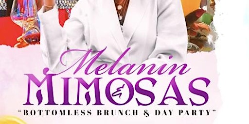 Imagem principal do evento Melanin And Mimosas Brunch &  Day Party At TAJ NYC